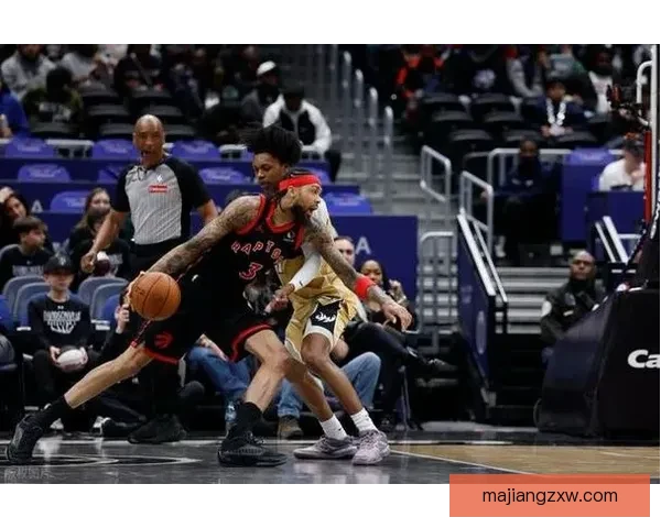 华盛顿奇才主场力克多伦多猛龙大胜21分迎来连胜势头